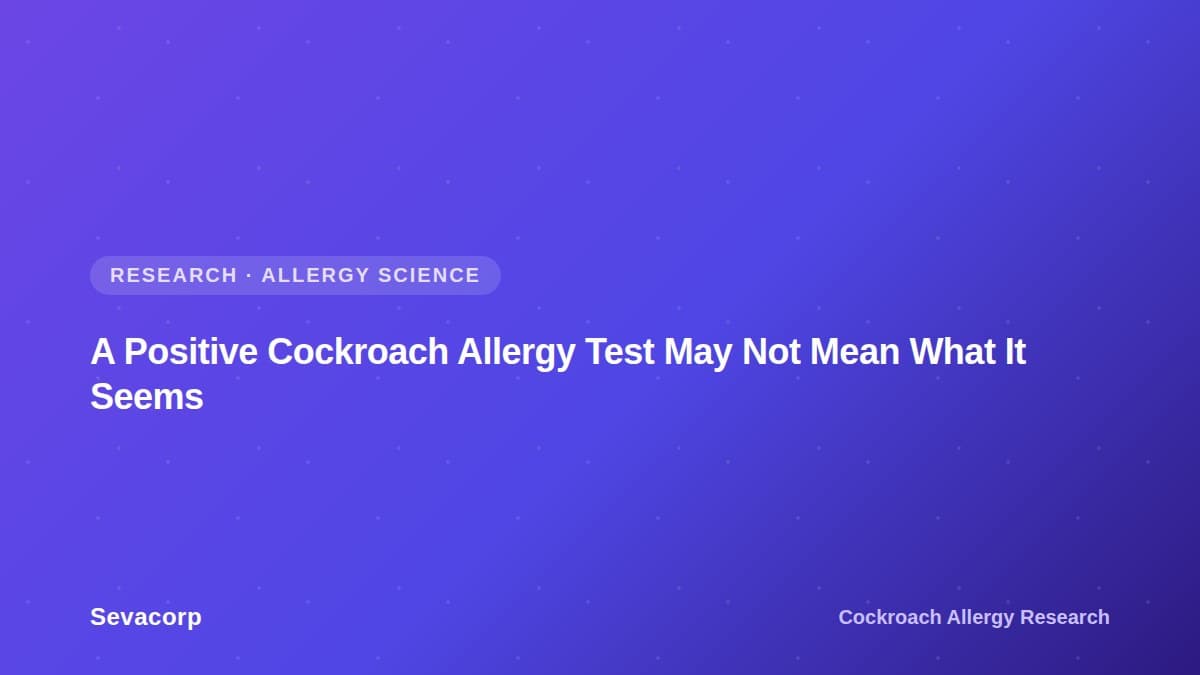 Graphic reading "A Positive Cockroach Allergy Test May Not Mean What It Seems", tagged Research and Allergy Science